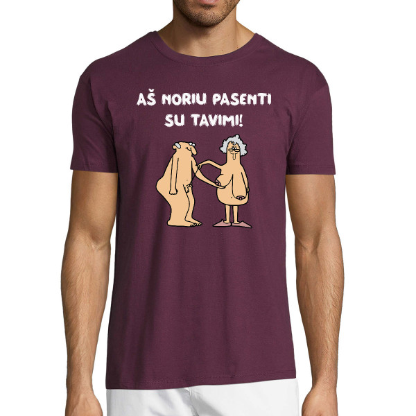 Marškinėliai "Aš noriu pasenti su tavimi"
