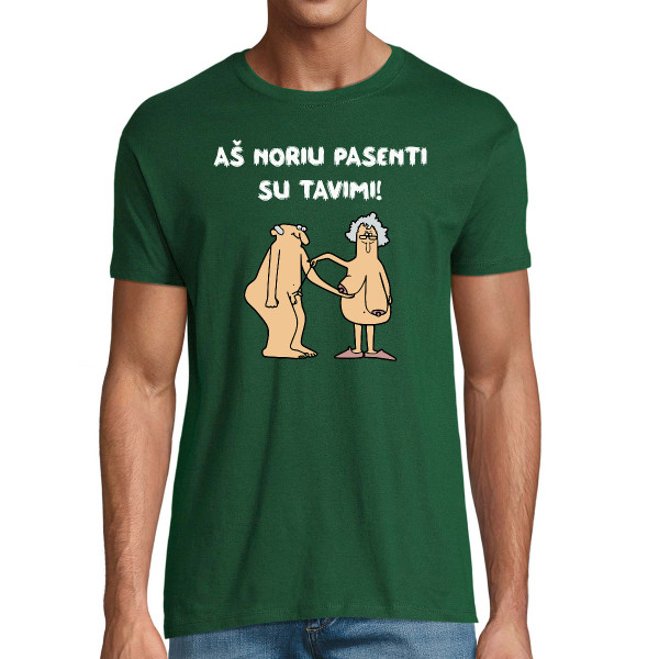 Marškinėliai "Aš noriu pasenti su tavimi"