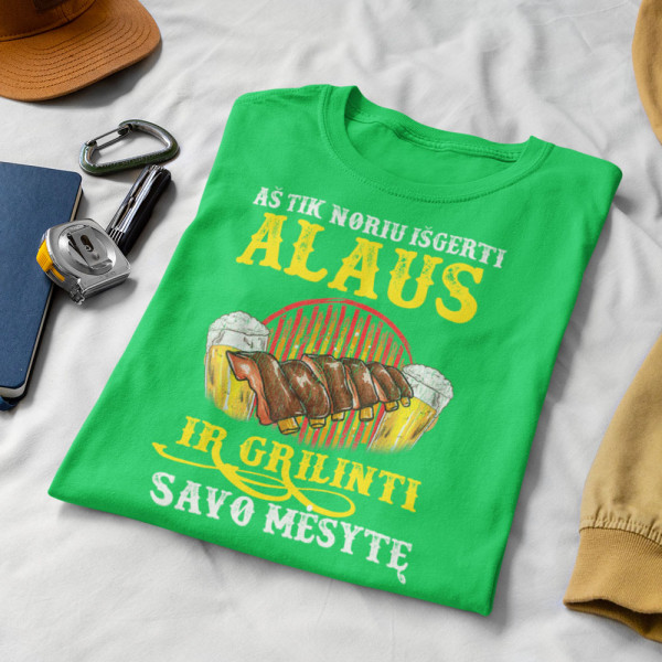Marškinėliai "Aš tik noriu išgerti ir grilinti" Marškinėliai "Aš tik noriu išgerti ir grilinti"