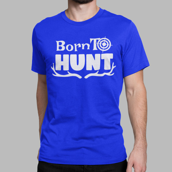 Marškinėliai "Born to hunt"