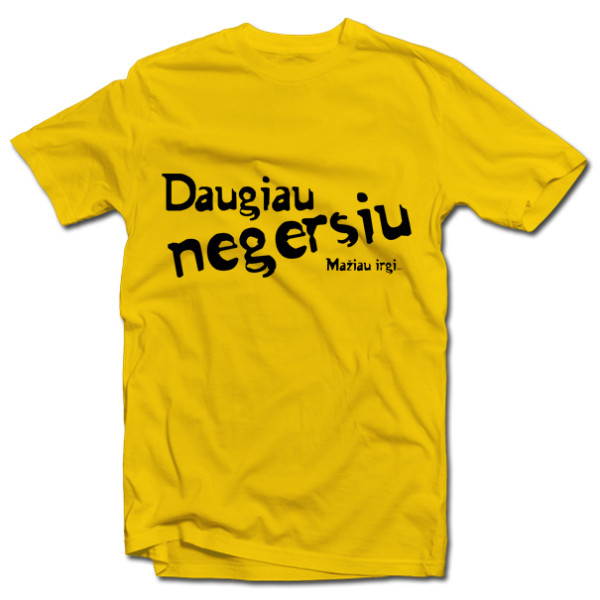 Marškinėliai "Daugiau negersiu" Marškinėliai "Daugiau negersiu"