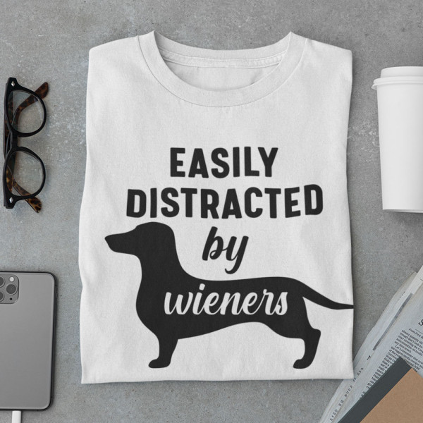 Marškinėliai "Easily distracted by wieners"