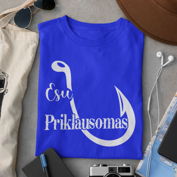 Marškinėliai "Esu priklausomas"