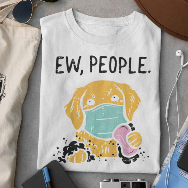 Marškinėliai "Ew, People" Marškinėliai "Ew, People"