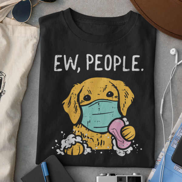 Marškinėliai "Ew, People" Marškinėliai "Ew, People"