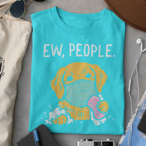 Marškinėliai "Ew, People" Marškinėliai "Ew, People"