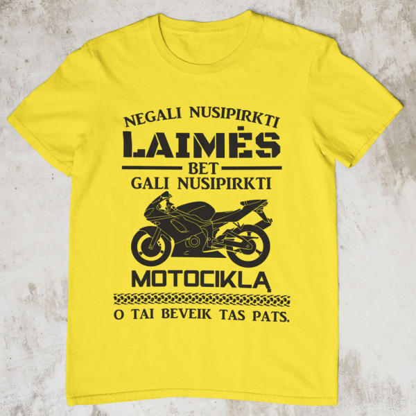 Marškinėliai "Galiu nusipirkti motociklą"