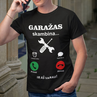 Marškinėliai "Garažas skambina"
