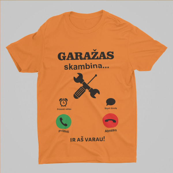 Marškinėliai "Garažas skambina" Marškinėliai "Garažas skambina"
