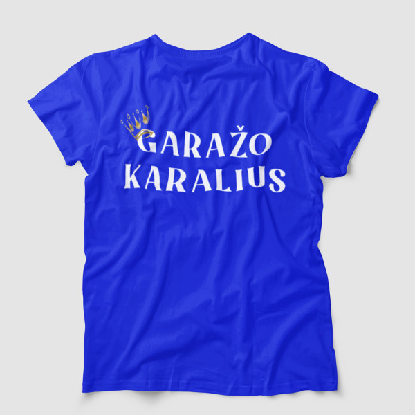 Marškinėliai "Garažo karalius"