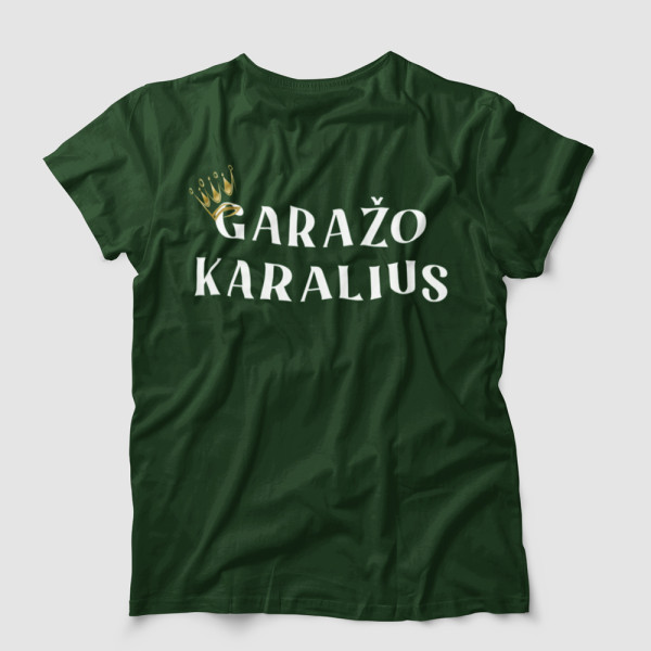 Marškinėliai "Garažo karalius"