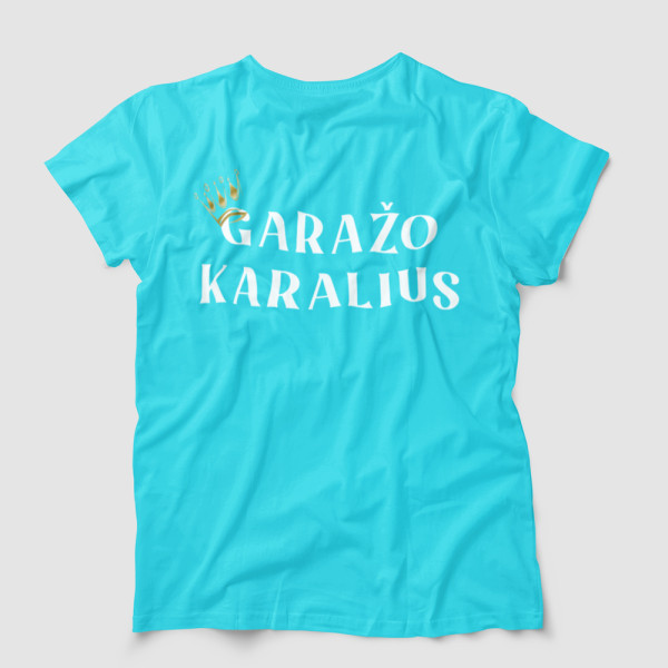 Marškinėliai "Garažo karalius"