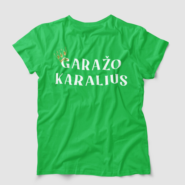 Marškinėliai "Garažo karalius"