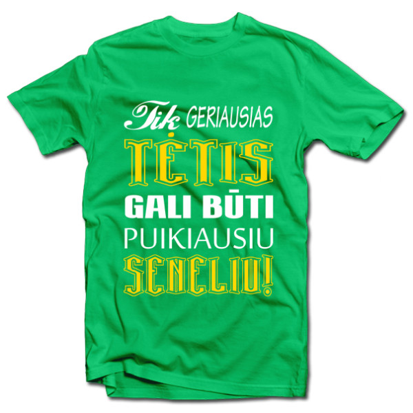 Marškinėliai "Geras tėtis - puikus senelis" Marškinėliai "Geras tėtis - puikus senelis"