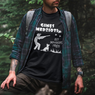 Marškinėliai "Gimęs medžioti"
