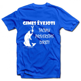 Marškinėliai "Gimęs žvejoti"