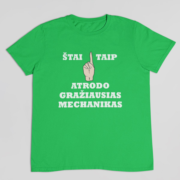 Marškinėliai "Gražiausias mechanikas"