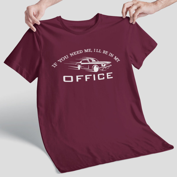 Marškinėliai "I'll be in my office"