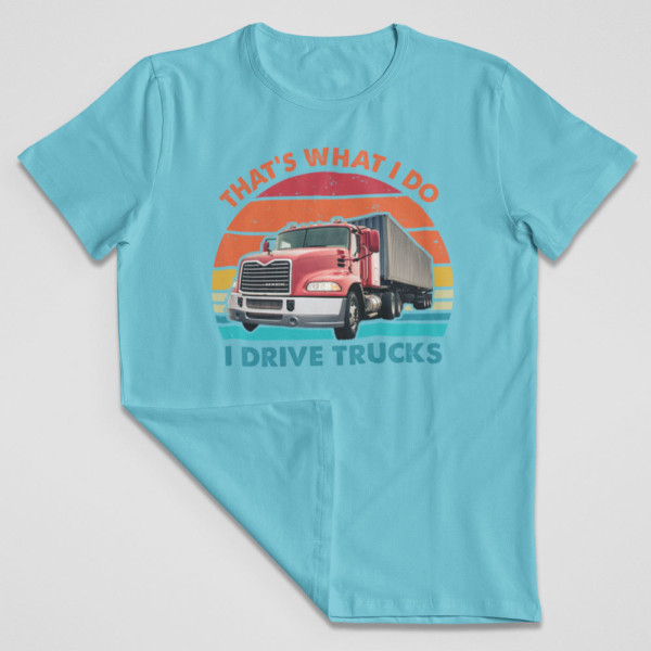 Marškinėliai "I drive trucks"