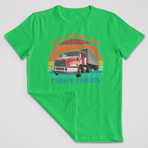Marškinėliai "I drive trucks"