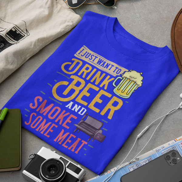 Marškinėliai "I just want to drink beer" Marškinėliai "I just want to drink beer"