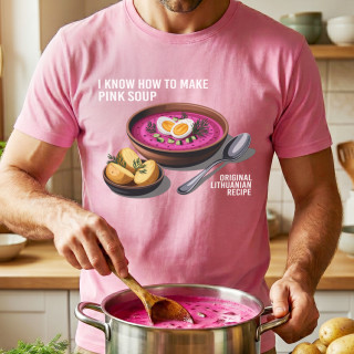 Marškinėliai "I know how to make pink soup" Marškinėliai "I know how to make pink soup"