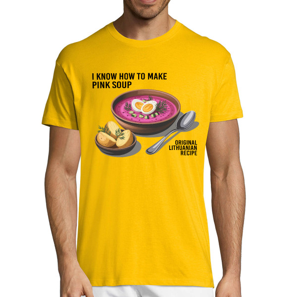 Marškinėliai "I know how to make pink soup"