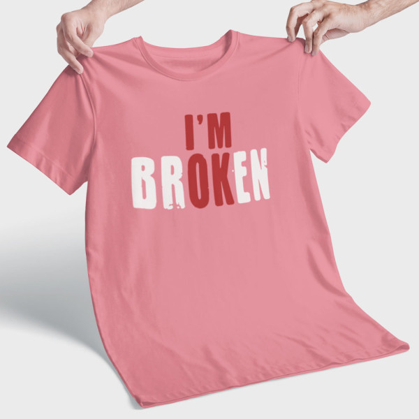 Marškinėliai "I'm broken"