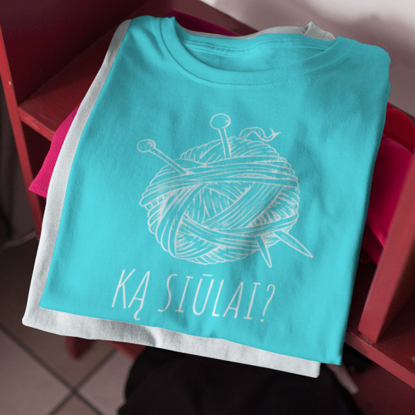 Marškinėliai "Ką siūlai?"