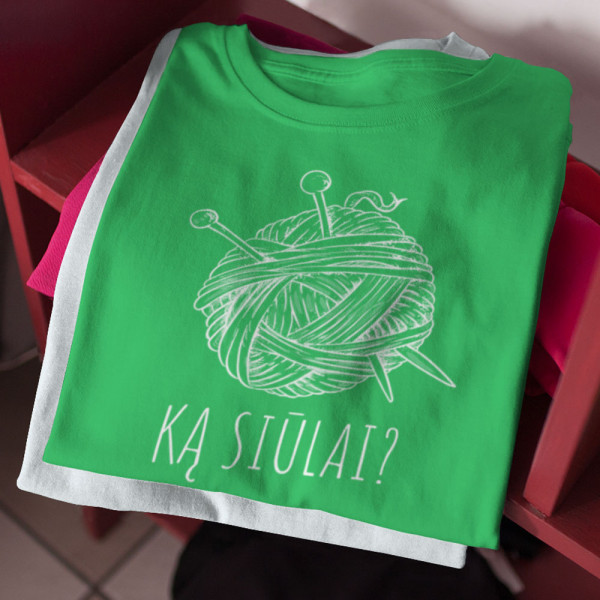 Marškinėliai "Ką siūlai?"