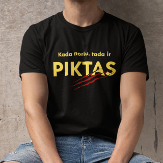 Marškinėliai "Kada noriu, tada ir piktas"