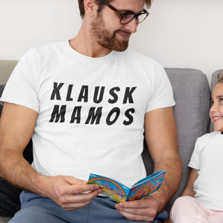 Marškinėliai "Klausk mamos"