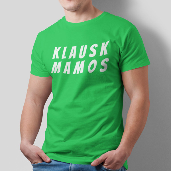 Marškinėliai "Klausk mamos"