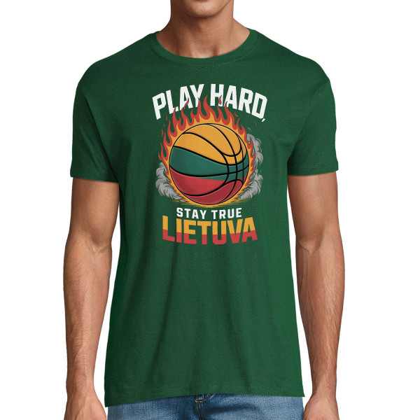 Marškinėliai "Lietuva: play hard, stay true"