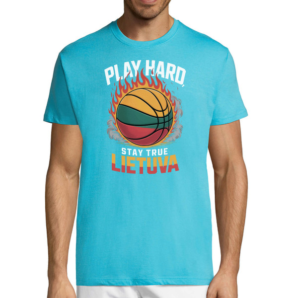 Marškinėliai "Lietuva: play hard, stay true"
