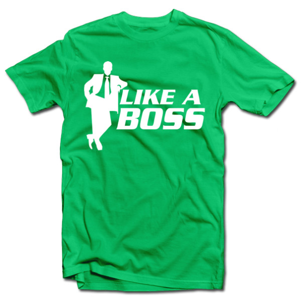 Marškinėliai "Like a boss" Marškinėliai "Like a boss"