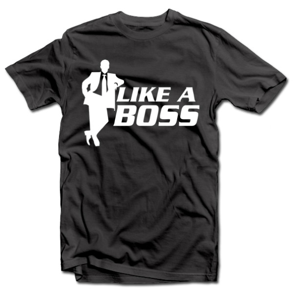 Marškinėliai "Like a boss" Marškinėliai "Like a boss"