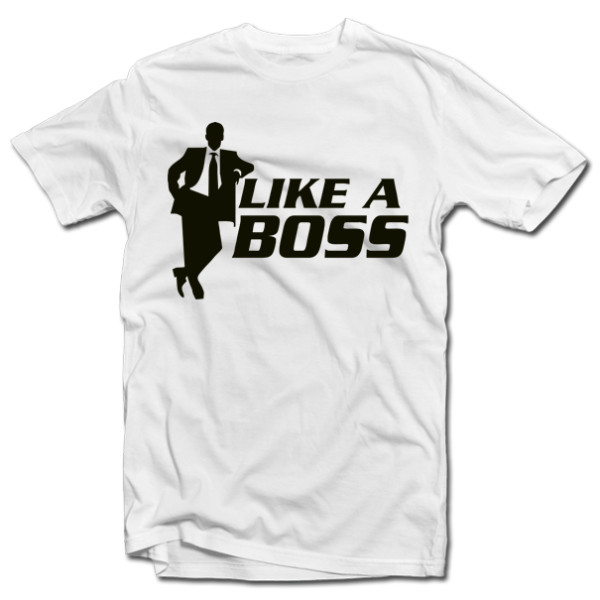 Marškinėliai "Like a boss" Marškinėliai "Like a boss"