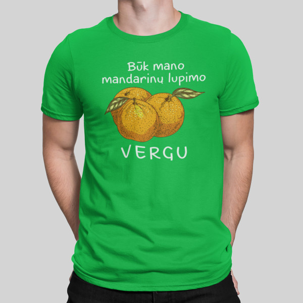 Marškinėliai "Mandarinų vergas"