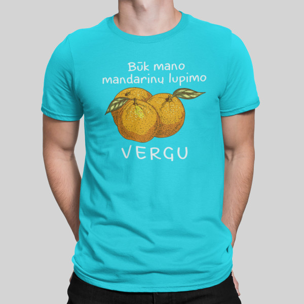 Marškinėliai "Mandarinų vergas"