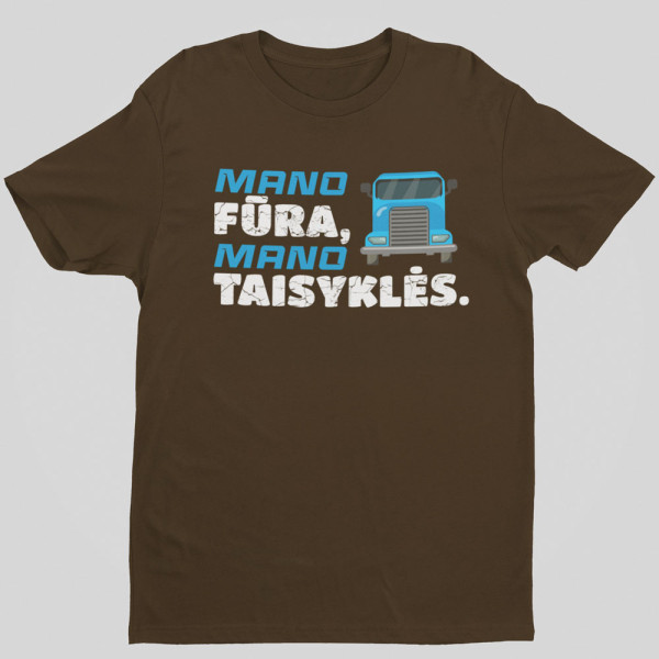 Marškinėliai "Mano fūra, mano taisyklės"