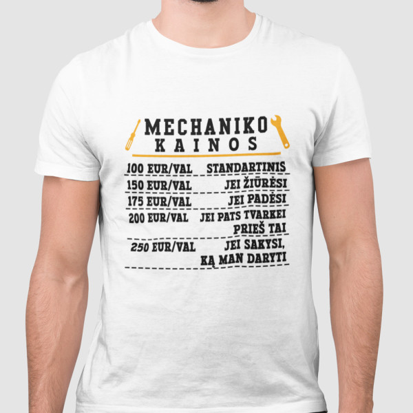 Marškinėliai "Mechaniko kainoraštis" Marškinėliai "Mechaniko kainoraštis"