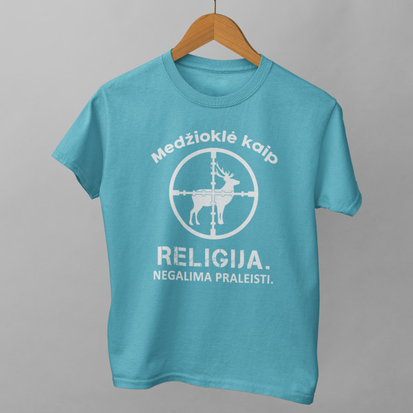 Marškinėliai "Medžioklė - tai religija"