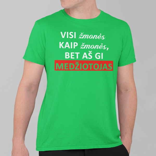 Marškinėliai "O aš medžiotojas"