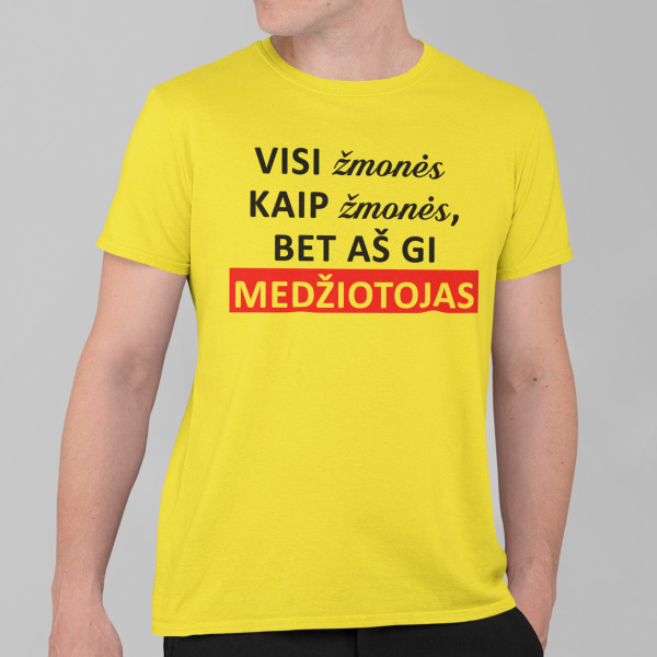 Marškinėliai "O aš medžiotojas"