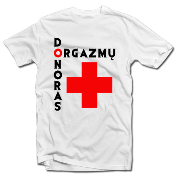 Marškinėliai "Orgazmų donoras" Marškinėliai "Orgazmų donoras"
