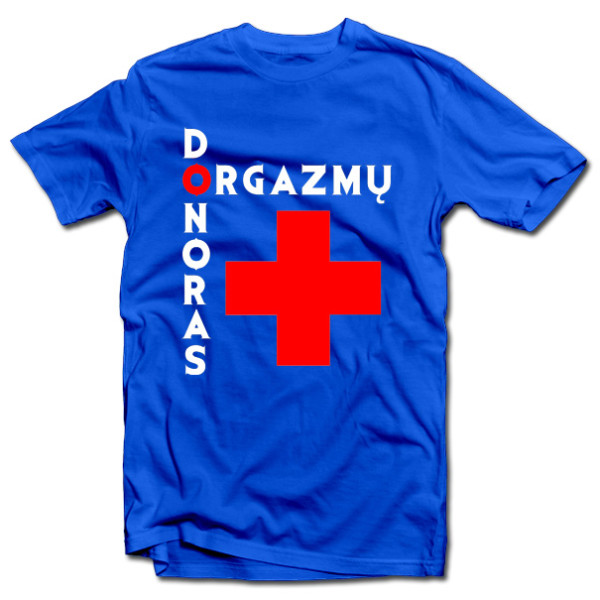 Marškinėliai "Orgazmų donoras" Marškinėliai "Orgazmų donoras"