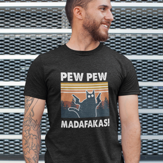 Marškinėliai "Pew Pew Madafakas"