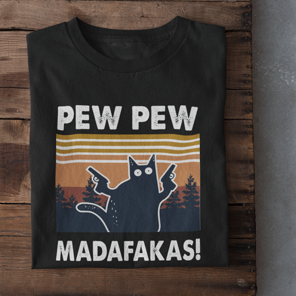 Marškinėliai "Pew Pew Madafakas"