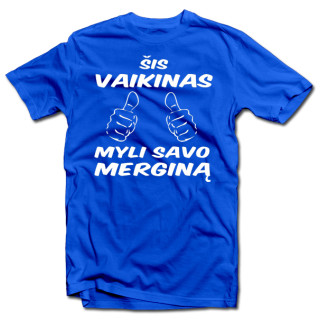 Marškinėliai "Šis vaikinas myli savo merginą"